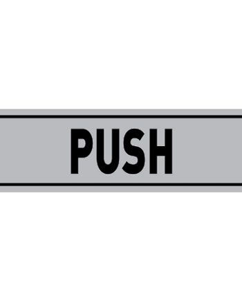 SIGN ALUMINIUM PUSH HORIZONTAL 180X150MM