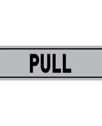 SIGN ALUMINIUM PULL HORIZONTAL 180X150MM